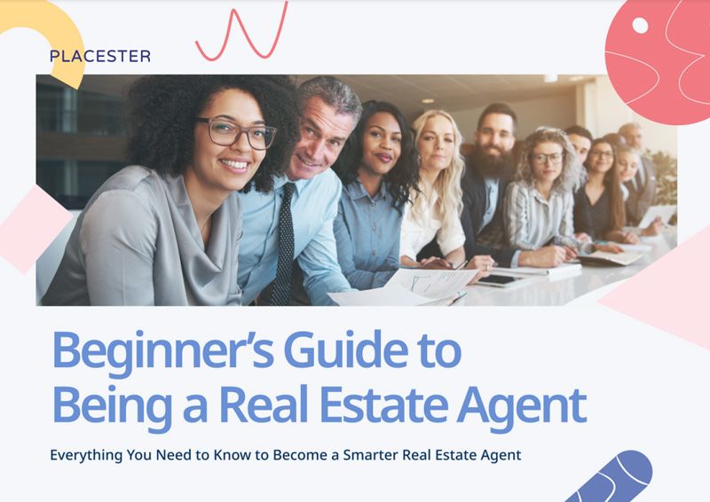 Beginner's Guide to Being a Real Estate Agent