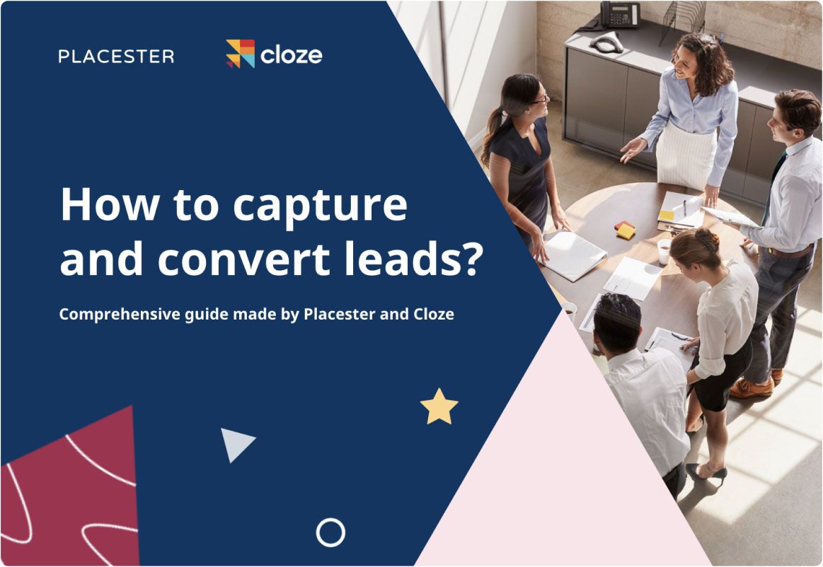 The Comprehensive Guide to Capturing and Converting Leads