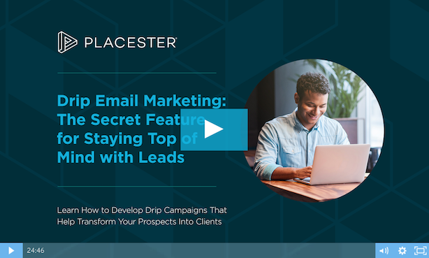 drip real estate email marketing strategy Placester webinar